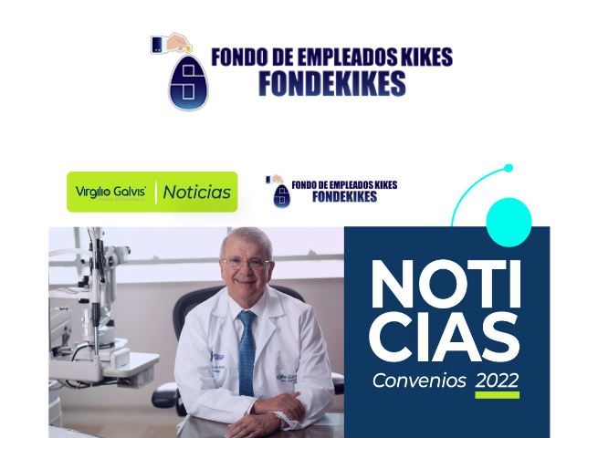 Convenio de Salud Fondekikes y Virgilio Galvis