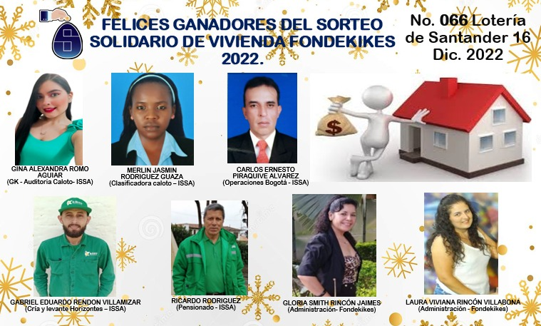 FELICITACIONES!!! GANADORES DEL SORTEO SOLIDARIO DE VIVIENDA FONDEKIKES 2022